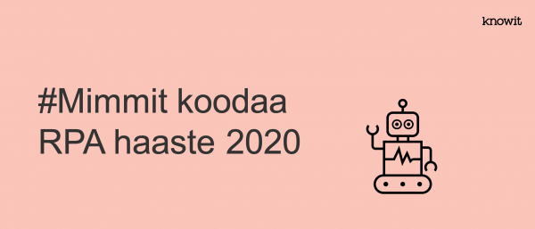 Mimmit koodaa RPA haaste 2020.
